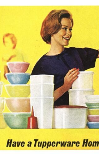 Πώς η Tupperware έγινε ένα brand αξίας 2$ δις