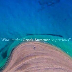 Το σποτ της νέας καμπάνιας για τον Τουρισμό: «Ελληνικό καλοκαίρι δεν είναι απλά ο ήλιος και η θάλασσα»