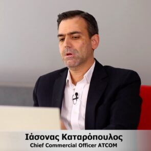 Ιάσονας Καταρόπουλος &#8211; Chief Commercial Officer ATCOM | “Η ATCOM έχει μεγάλο βάθος γνώσης σε ευρύ φάσμα υπηρεσιών με πάρα πολλά χρόνια εμπειρίας”