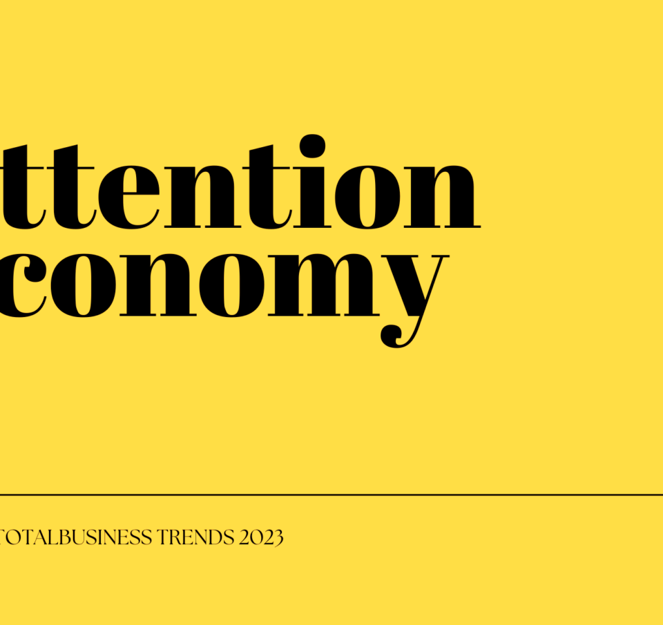 Trends 2023 | Οικονομία της προσοχής