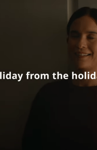 Campaign of the Day: Take a Holiday from the Holidays