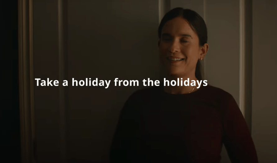 Campaign of the Day: Take a Holiday from the Holidays