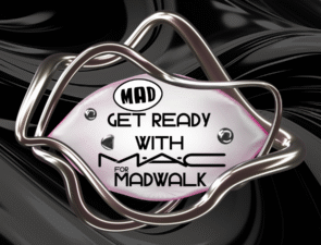 GET READY WITH MAC FOR MADWALK: ΕΠΙΣΤΡΕΦΟΥΝ ΤΑ ΠΙΟ FASHIONABLE BEAUTY PARTIES  ΑΠΟ ΤΟ MAD & TH MAC COSMETICS!