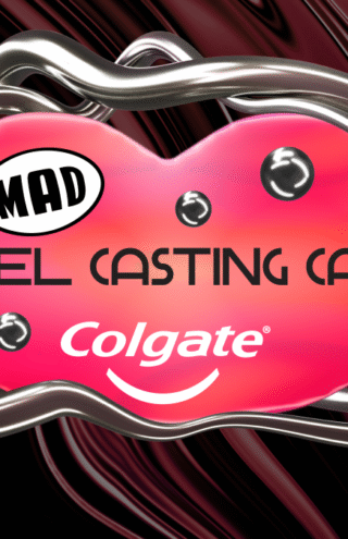 MODEL CASTING CALL BY COLGATE: ΤΟ MAD KAI Η COLGATE ΣΕ ΒΑΖΟΥΝ ΣΤΗΝ ΠΑΣΑΡΕΛΑ ΤΟΥ  MADWALK 2025 BY THREE CENTS