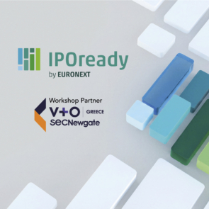 V+O Greece | SEC Newgate: Workshop Partner στο πρόγραμμα IPOready της Euronext Athens