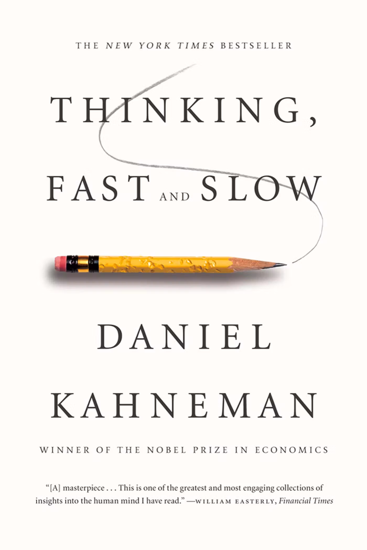 Βιβλίο: “Thinking, Fast and Slow”- Γιατί το μυαλό μας κάνει λάθη χωρίς να το καταλαβαίνουμε