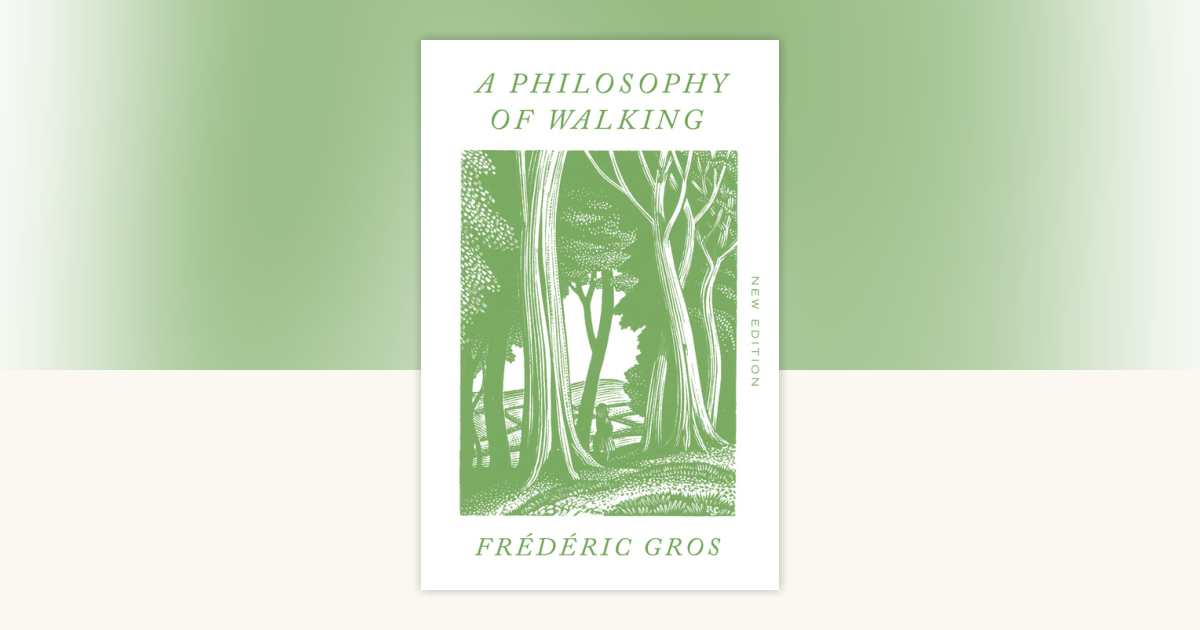 Βιβλίο: “A Philosophy of Walking” – Mερικές σκέψεις χρειάζονται δρόμο